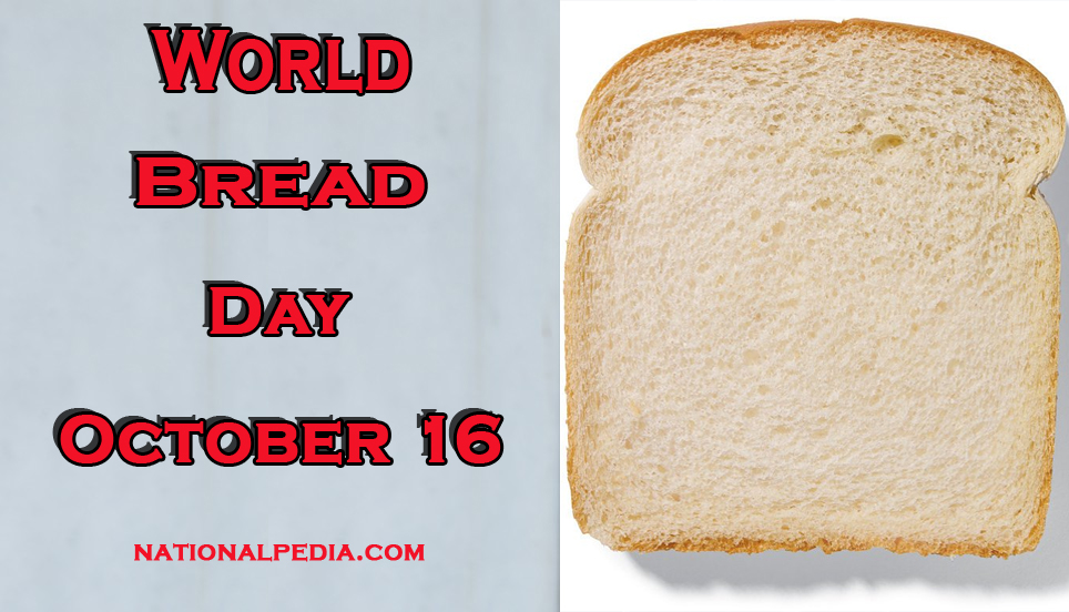 World Day of Bread October 16