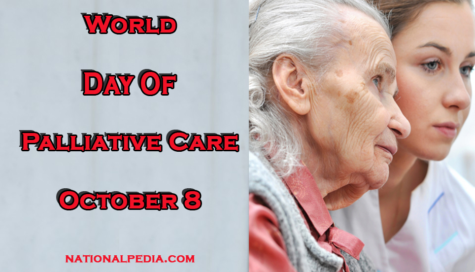 World Day of Palliative Care October 7