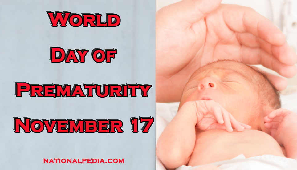 World Day of Prematurity November 17