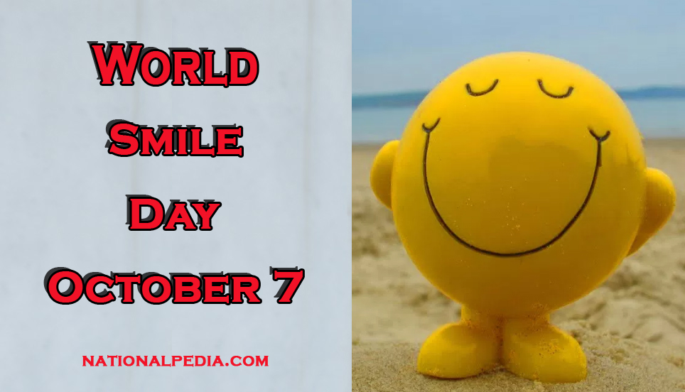 World Smile Day October 7