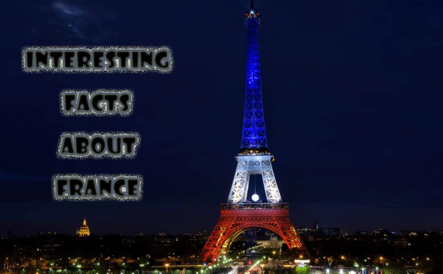 Interesting facts about France