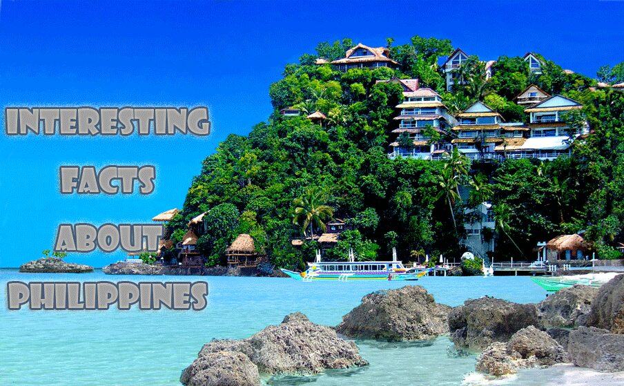 10 Interesting facts about Philippines