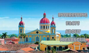 5 Interesting facts about Nicaragua
