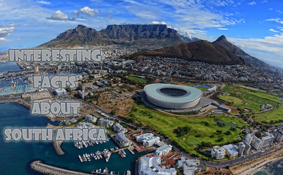 Interesting facts about South Africa