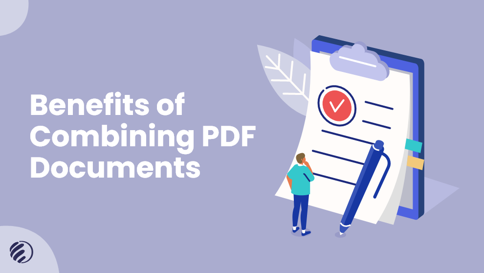 Benefits of Combinig PDF