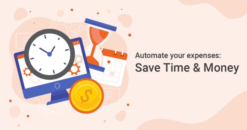 Explore the Time and Effort Saved with Automated Expense Management