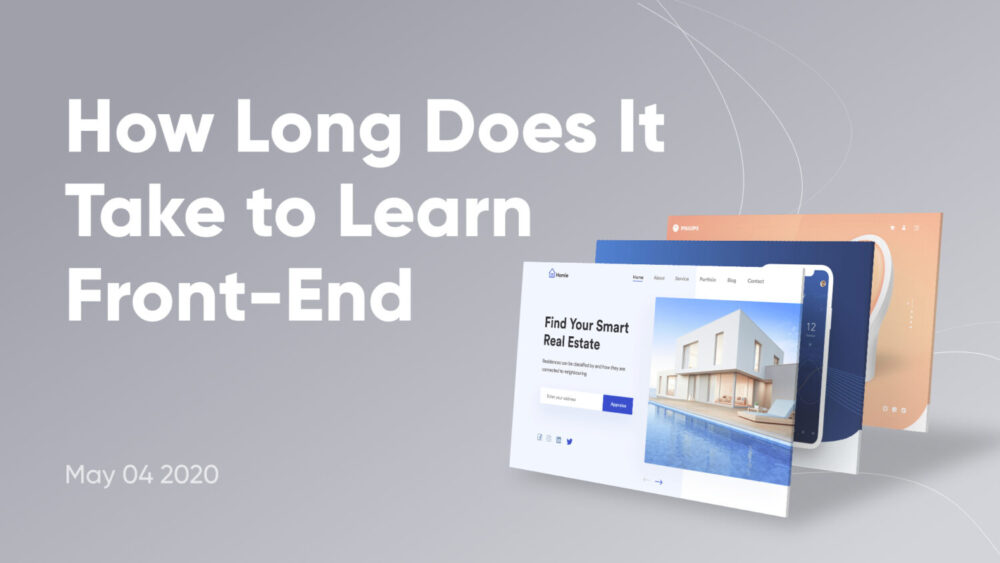 How Long Does It Take To Learn Front-End Development