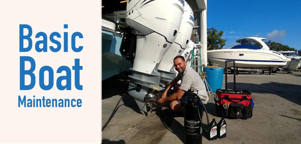 The Basics of Proper Boat Maintenance