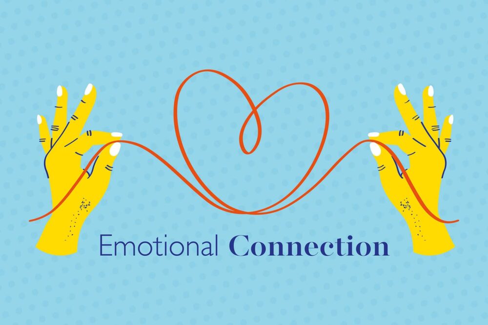 All the Feels: Emotional Connection